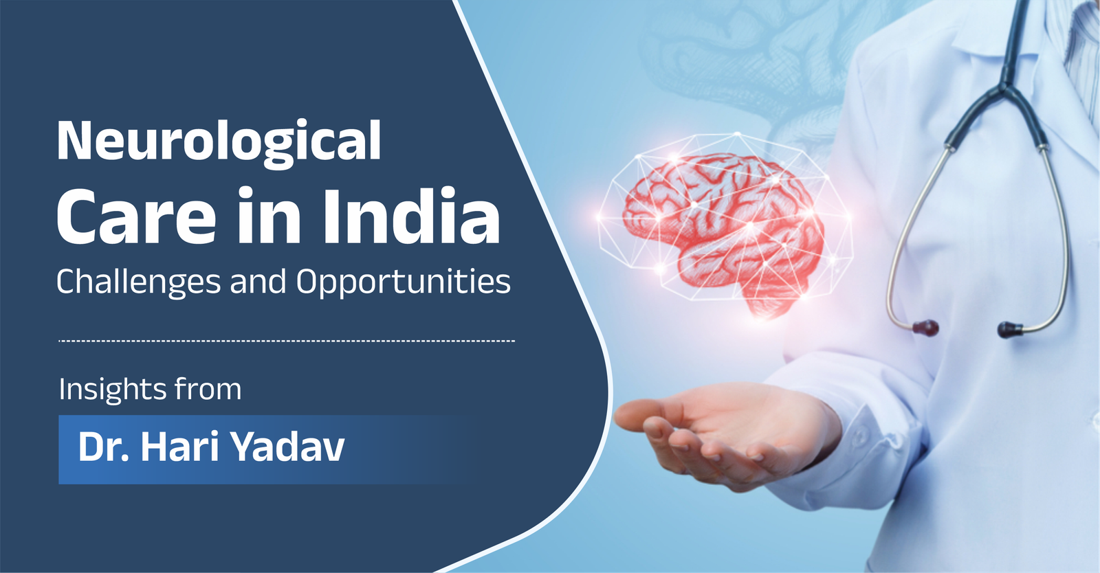 Neurological Care in India: Challenges and Opportunities